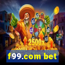 f99.com bet